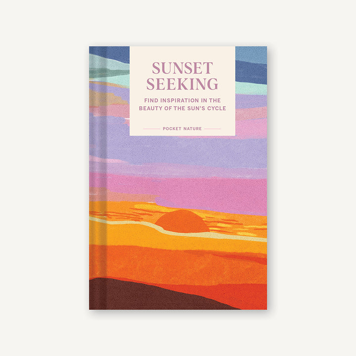 Pocket Nature: Sunset Seeking