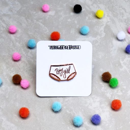 Big Girl Pin