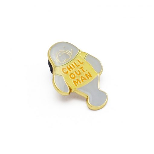 Chill Out Pin