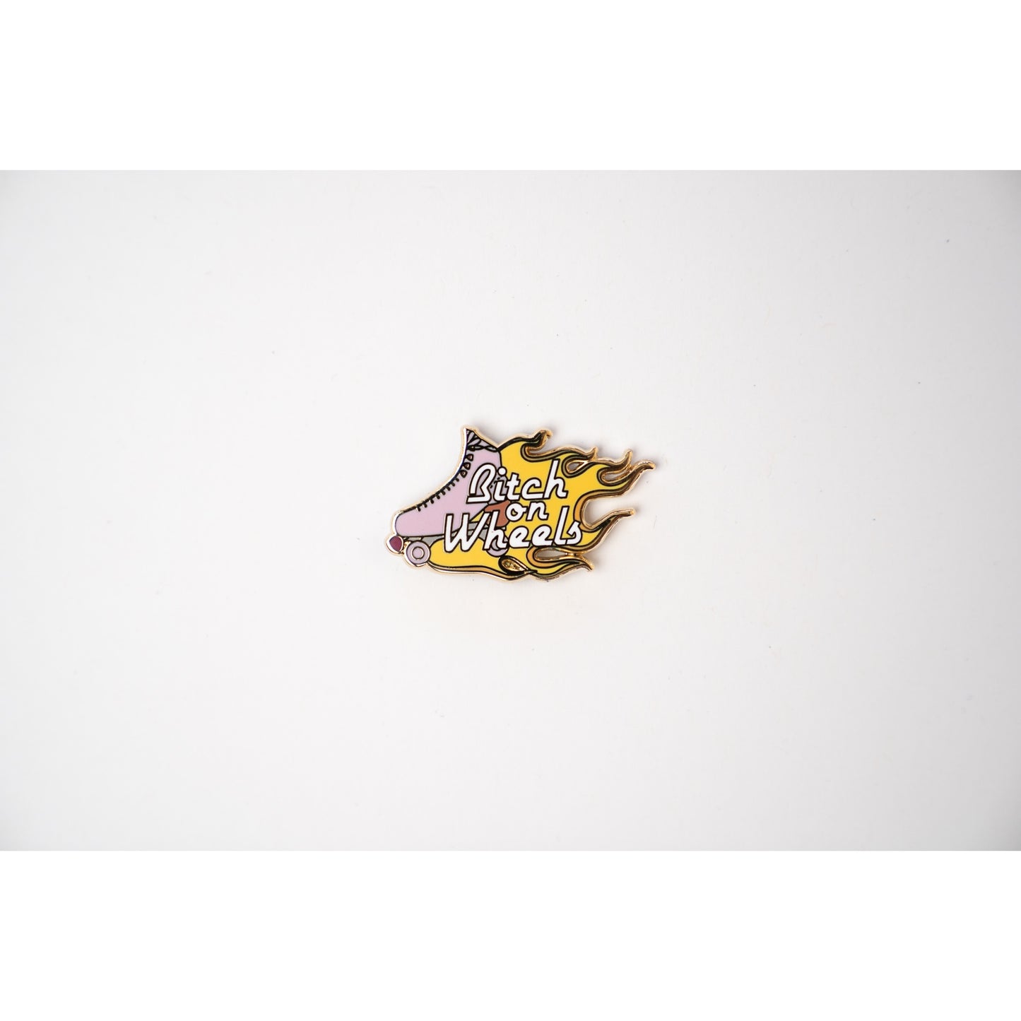 Bitch On Wheels Pin