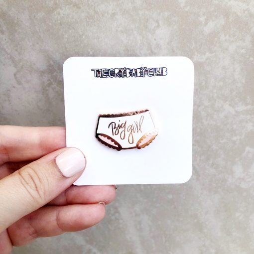 Big Girl Pin