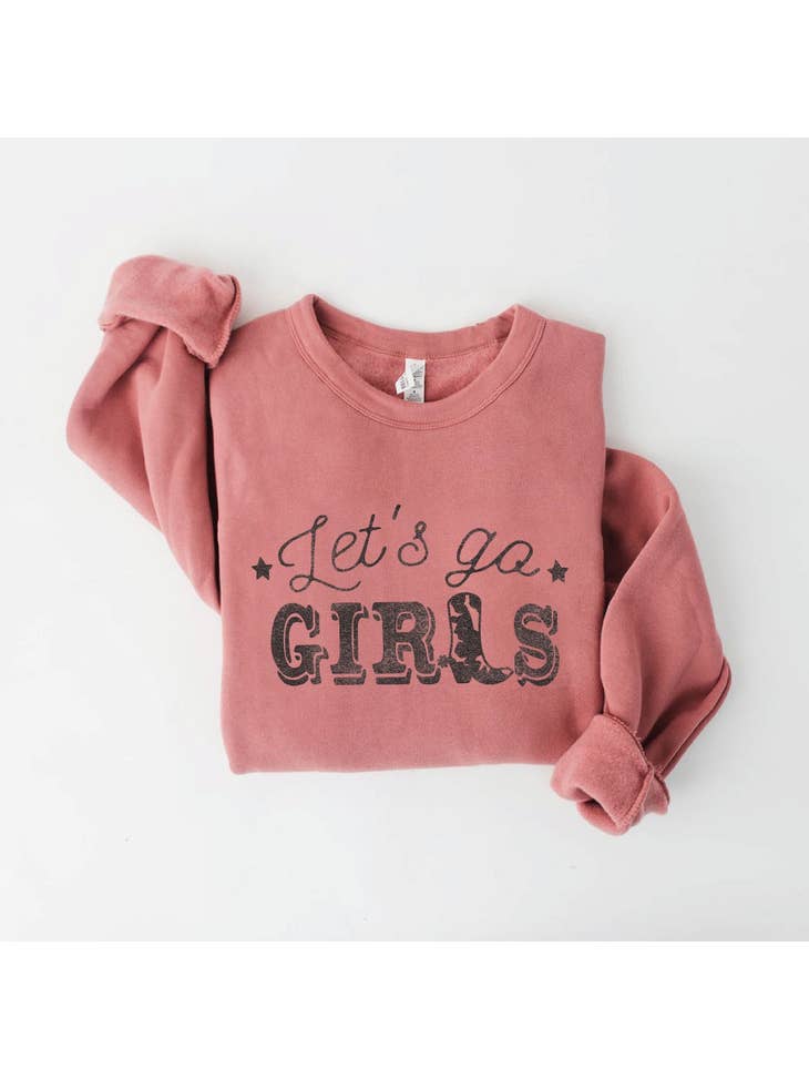 Let's Go Girls Sweatshirt - Mauve