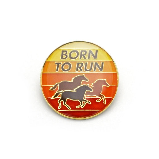 Born to Run Pin