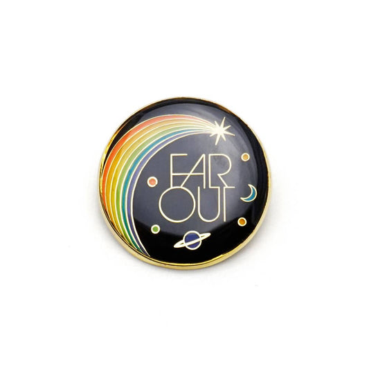 Far Out Pin