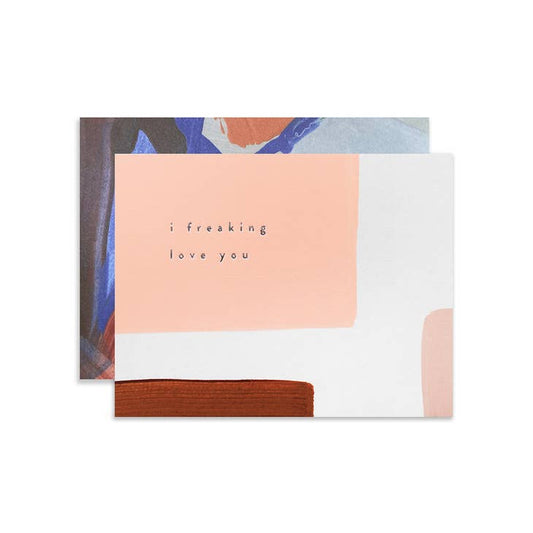 Freaking Love You Card by Moglea