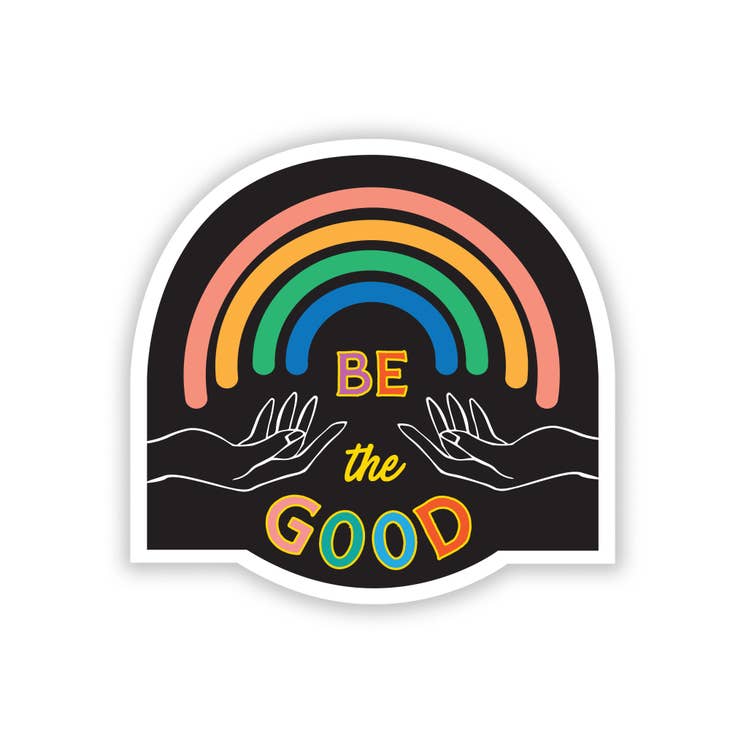 Be the Good Single Sticker