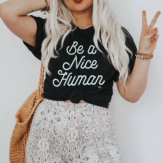 Be a Nice Human Tee - Black