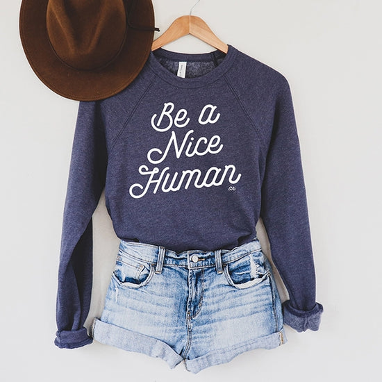 Be a Nice Human Sweatshirt - Navy